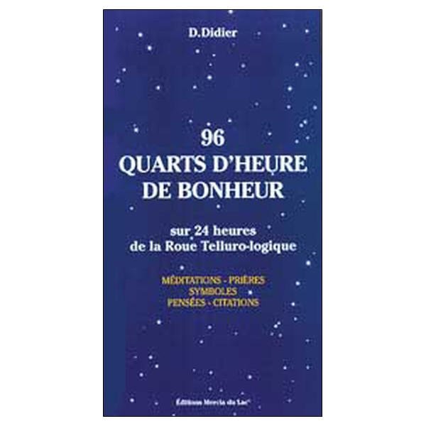 96 quarts d'heure de bonheur