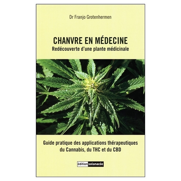 Chanvre en médecine - Redécouverte d'une plante médicinale