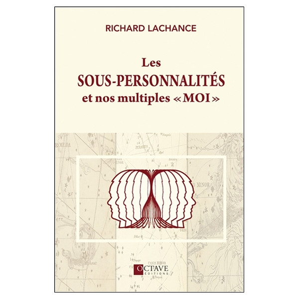 Les sous-personnalités et nos multiples moi