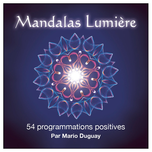 Mandalas Lumière - 54 programmations positives