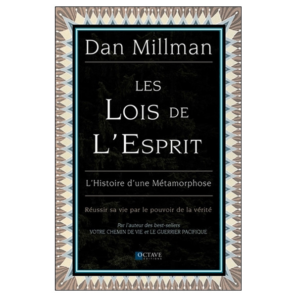 Les Lois de l'Esprit - L'Histoire d'une Métamorphose