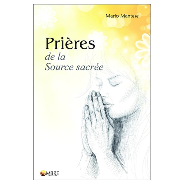 Prières de la Source sacrée