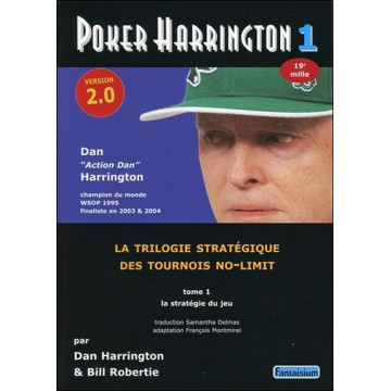 Poker Harrington 1 - Version 2.0 - La stratégie du jeu