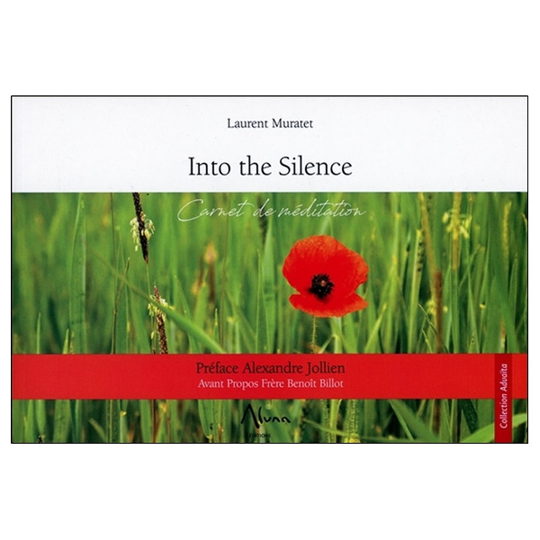 Into the silence - Carnet de méditation