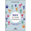 Boire en toute conscience - Diminuez votre consommation - Changez votre vie