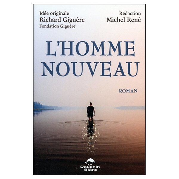 L'Homme nouveau - Roman