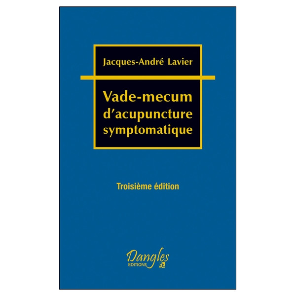 Vade-mecum d'acupuncture symptomatique