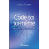 Code-toi toi-même - Devenir le créateur de sa réalité