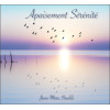 Apaisement Sérénité - CD