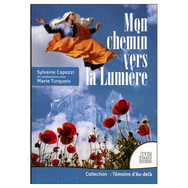 Mon chemin vers la Lumière