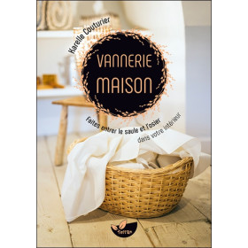 Vannerie maison - Faites entrer le saule et l'osier dans votre intérieur