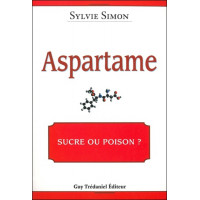 Aspartame : sucre ou poison ?
