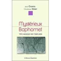 Mystérieux Baphomet - Tête magique des templiers