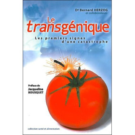 Le Transgénique - Les premiers signes d'une catastrophe