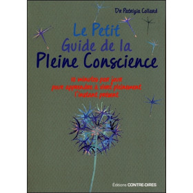 Le Petit Guide de la Pleine Conscience