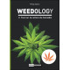 Weedology - Tout sur la culture du Cannabis