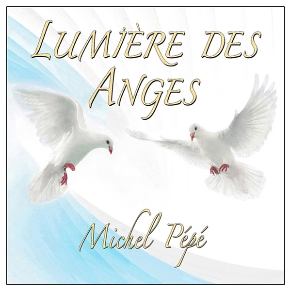 Lumière des Anges - CD
