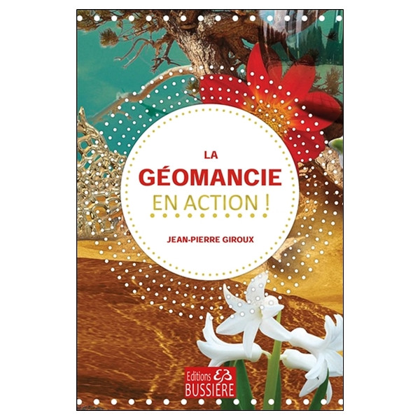 La Géomancie en action !