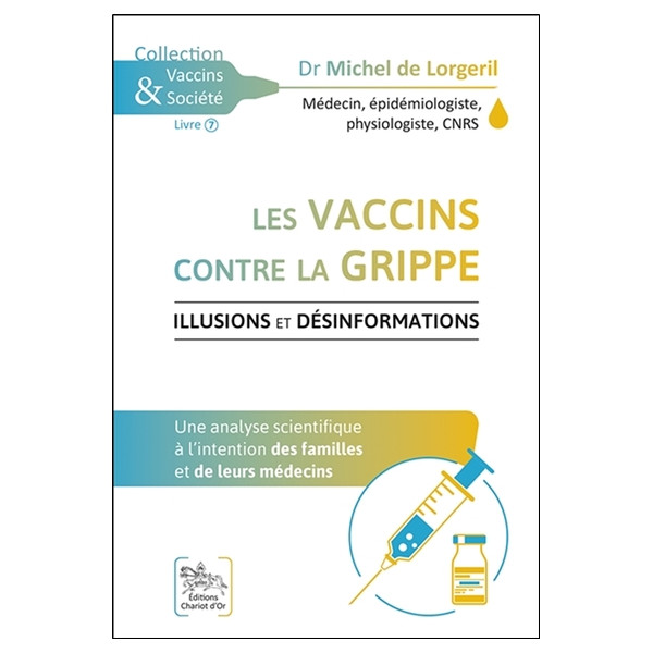 Les vaccins contre la grippe - Illusions et désinformations