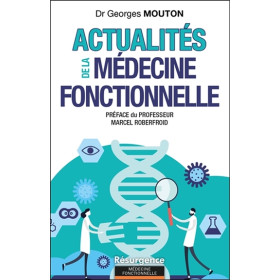 Actualités de la médecine fonctionnelle