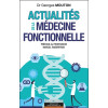 Actualités de la médecine fonctionnelle