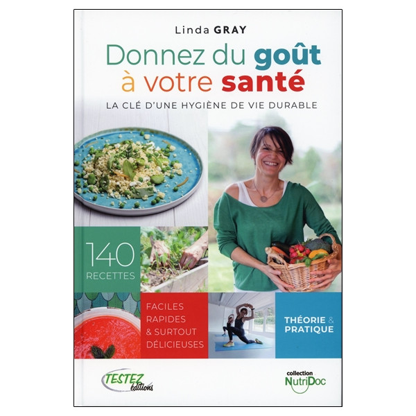 Donnez du goût à votre santé - La clé d'une hygiène de vie durable