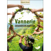 Vannerie grandeur nature - Buissonnière et collective