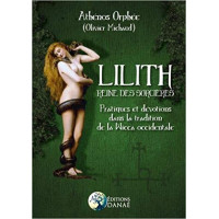 Lilith : reine des sorcieres