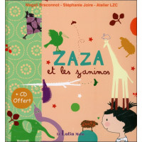 Zaza et les zanimos - Livre + CD