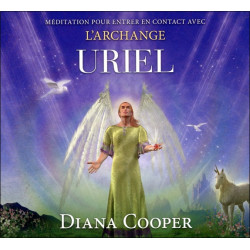 Méditation pour entrer en contact avec l'archange Uriel - Livre audio