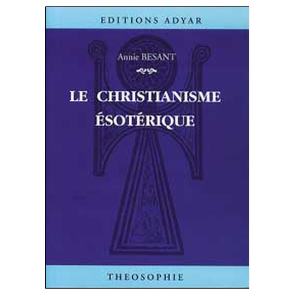 Le Christianisme ésotérique