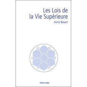 Les lois de la vie supérieure