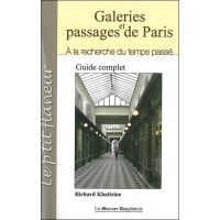 Galeries et passages de Paris - A la recherche du temps passé