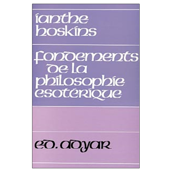 Fondements de la philosophie ésotérique