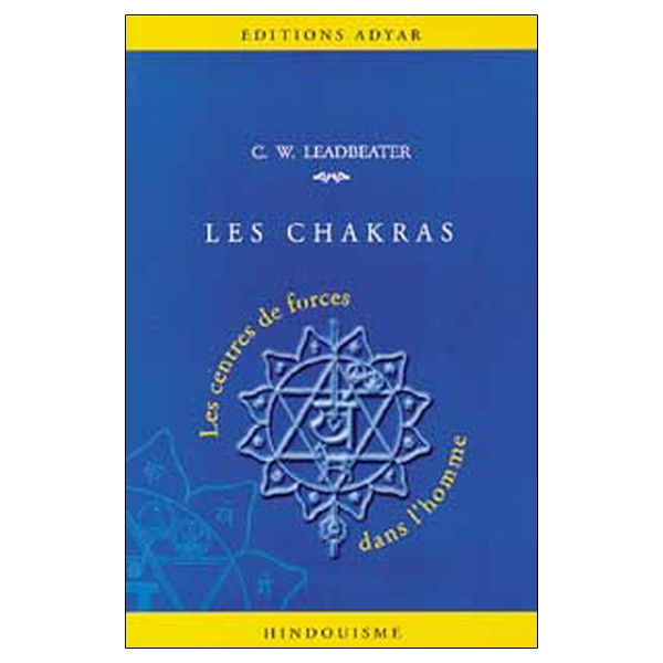 Chakras - Centres de forces
