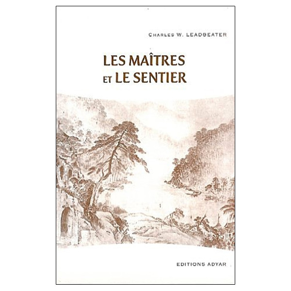 Les Maîtres et le Sentier