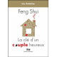 Feng-Shui - La clé d'un couple heureux