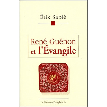 René Guénon et l'Evangile
