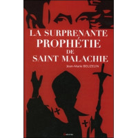 La surprenante prophétie de Saint Malachie