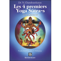 Les 4 premiers Yoga Sutra-s - Catur Sutrani Iti