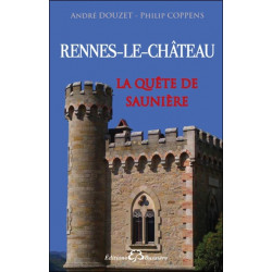 La quête de Saunière de Rennes-Le-Château à Périllos