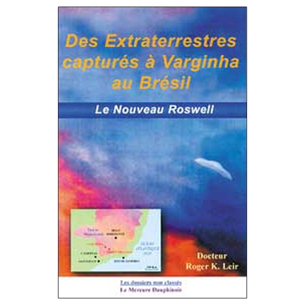 Des extraterrestres capturés à Varginha au Brésil