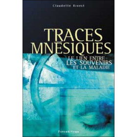 Traces mnésiques. souvenir maladie