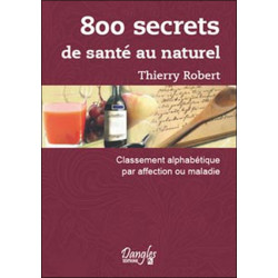 800 secrets de santé au naturel
