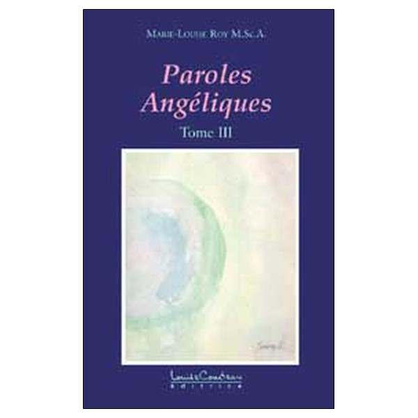 Paroles angéliques Tome 3