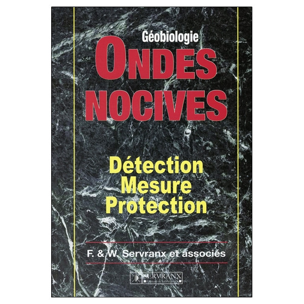 Ondes nocives - Détection - Mesure - Protection