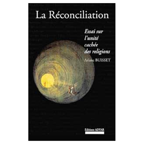 Réconciliation - Unité des religions