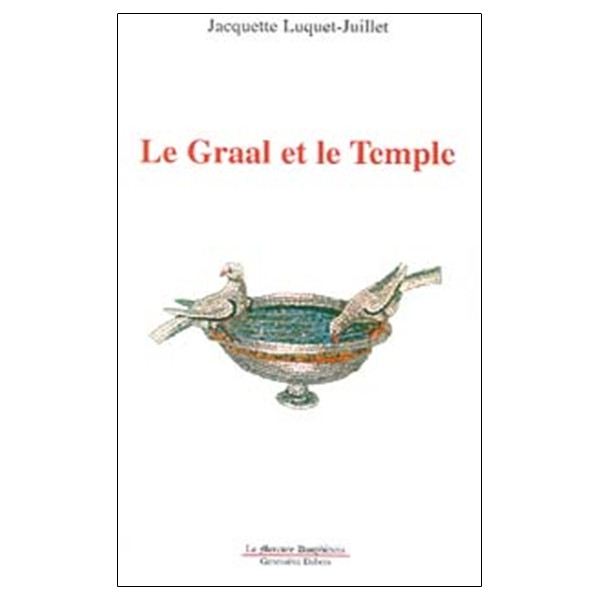 Le Graal et le Temple