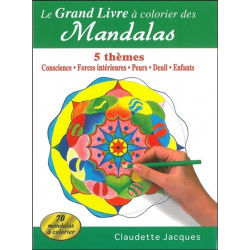 Le grand livre à colorier des Mandalas - 5 thèmes