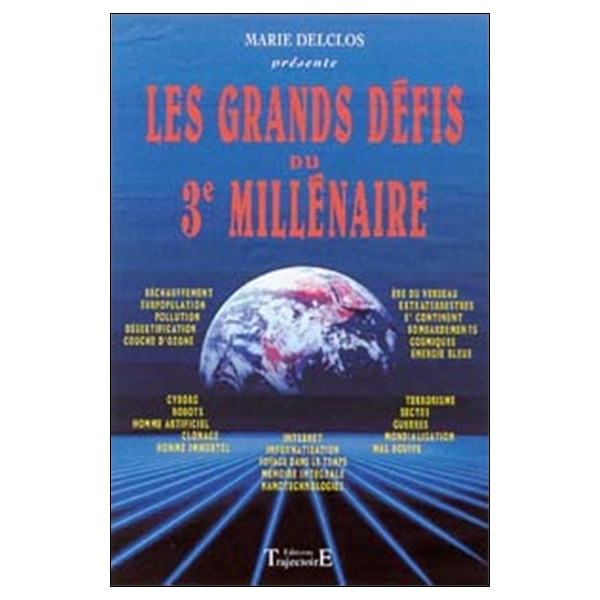 Les grands défis du 3è millénaire